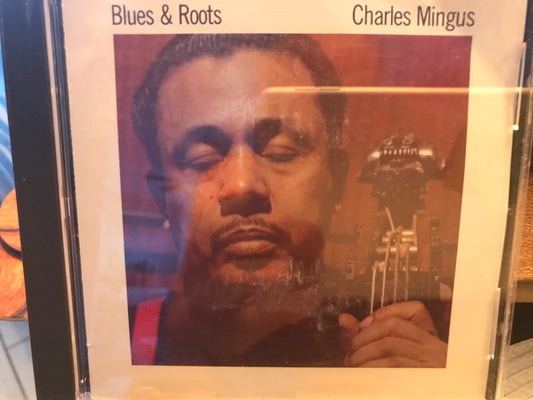 Charles Mingus “Blues & Roots”-$8.99 + Shipping $5.00