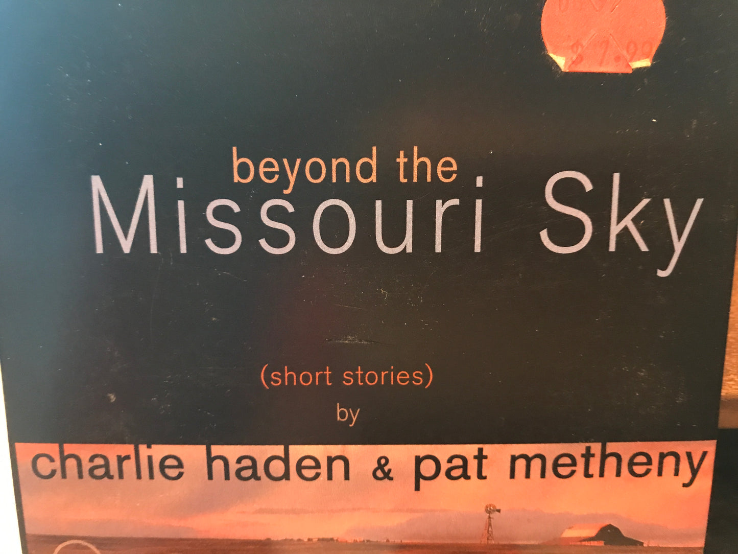 “Beyond the Missouri Sky” Charlie Haden. CD-$11.99